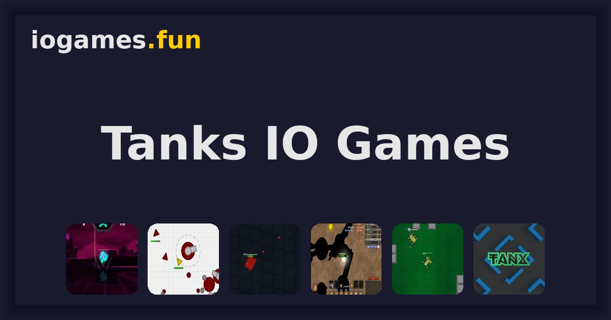 Tanks IO Games